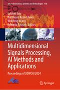 Multidimensional Signals Processing, AI Methods and Applications