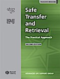 Safe Transfer and Retrieval (STaR) of Patients