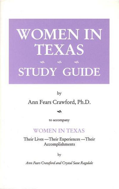 Women in Texas Study Guide