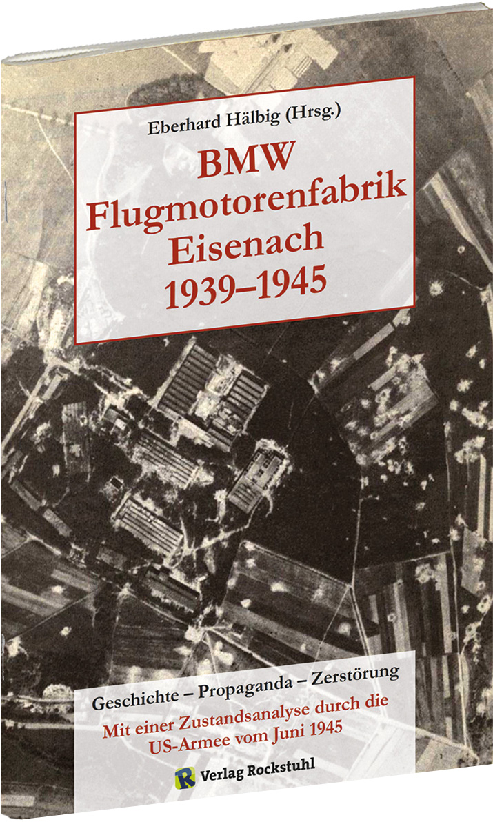 BMW Flugmotorenfabrik Eisenach 1939-1945