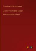 La bella Celeste degli spadari