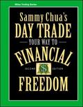 Sammy Chua’s Day Trade Your Way to Financial Freedom