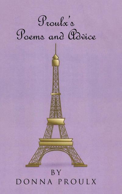 Proulx’s Poems and Advice