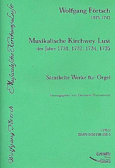 Musikalische Kirchwey-Lustfür Orgel