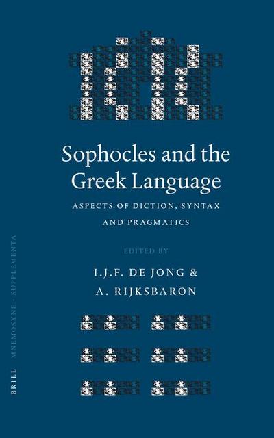 Sophocles and the Greek Language