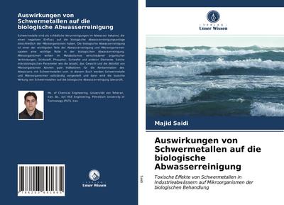 Auswirkungen von Schwermetallen auf die biologische Abwasserreinigung