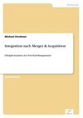 Integration nach Merger & Acquisition