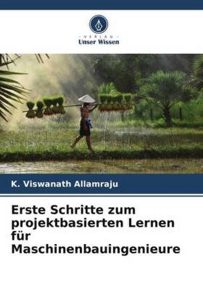 Erste Schritte zum projektbasierten Lernen für Maschinenbauingenieure
