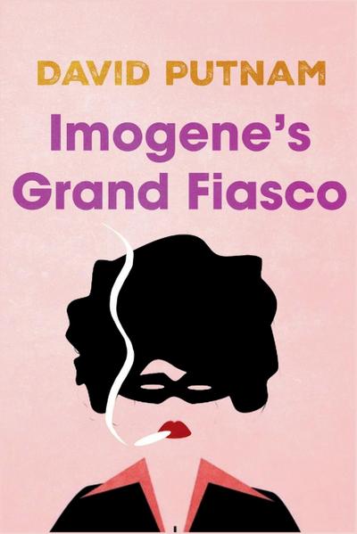 Imogene’s Grand Fiasco