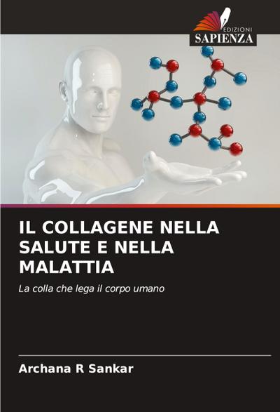 IL COLLAGENE NELLA SALUTE E NELLA MALATTIA