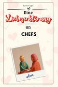 Eine Liebeserklärung an Chefs - Die große Hommage 