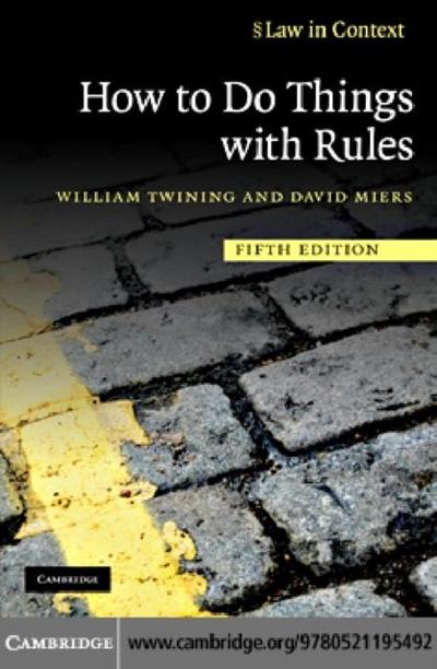 How to Do Things with Rules