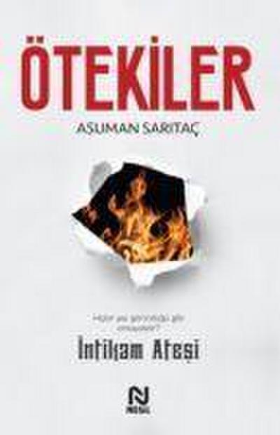 Ötekiler - Intikam Atesi