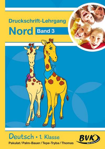 Druckschrift-Lehrgang Nord Band 3. Bd.3
