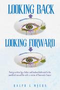 Looking Back-Looking Forward