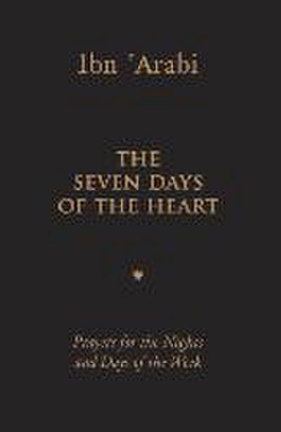 The Seven Days of the Heart