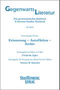 Gegenwartsliteratur. Ein Germanistisches Jahrbuch /A German Studies Yearbook / 22/2023