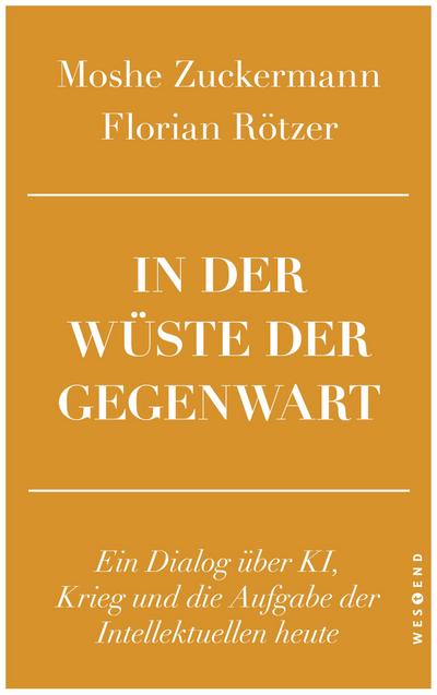 In der Wüste der Gegenwart