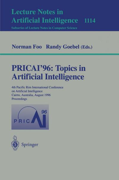 PRICAI ’96: Topics in Artificial Intelligence