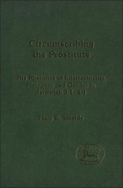 Circumscribing the Prostitute