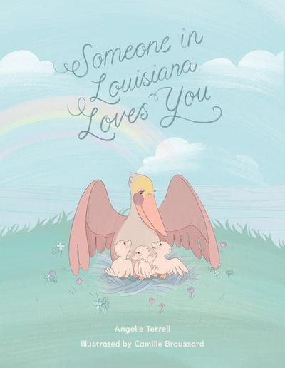 Someone in Louisiana Loves You