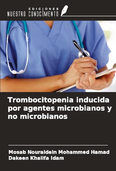 Trombocitopenia inducida por agentes microbianos y no microbianos