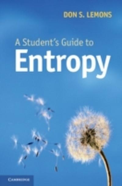 Student’s Guide to Entropy