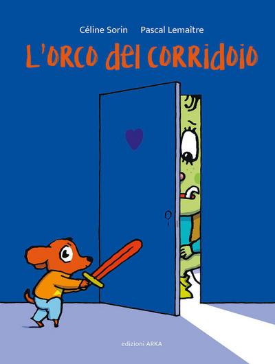 L’ orco del corridoio