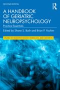 A Handbook of Geriatric Neuropsychology