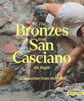 The Bronzes from San Casciano dei Bagni
