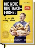 Die neue Brotbackformel