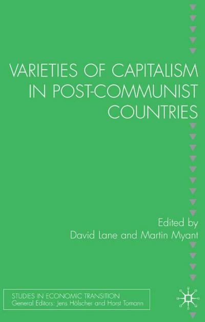 Varieties of Capitalism in Post-Communist Countries
