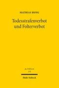 Todesstrafenverbot und Folterverbot