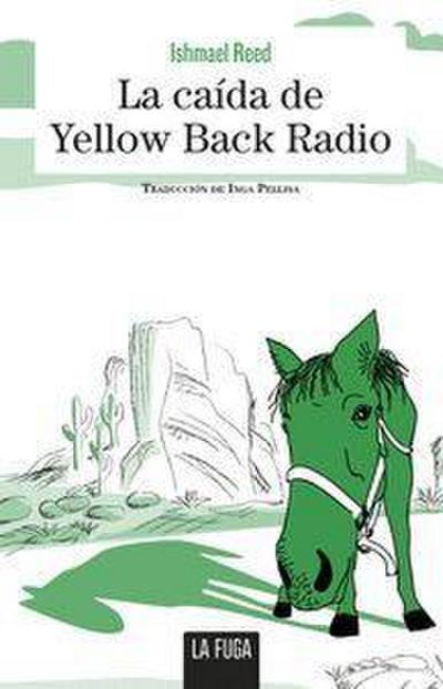 Reed, I: Caída de Yellow Back Radio