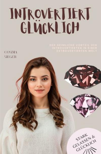 Der heimliche Vorteil der Introvertierten in einer extrovertierten Welt