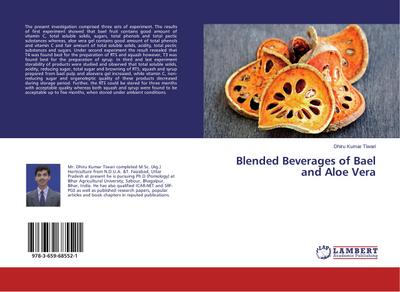 Blended Beverages of Bael and Aloe Vera
