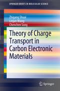 Theory of Charge Transport in Carbon Electronic Ma