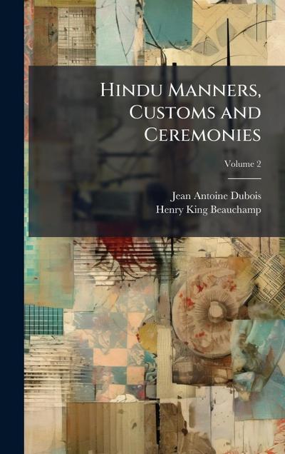 Hindu Manners, Customs and Ceremonies