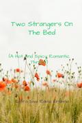 Two Strangers On The Bed