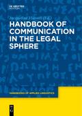 Handbook of Communication in the Legal Sphere