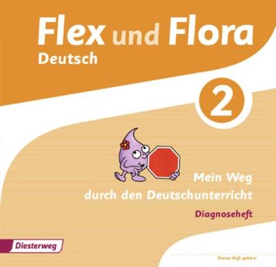 Flex und Flora 2. Diagnoseheft