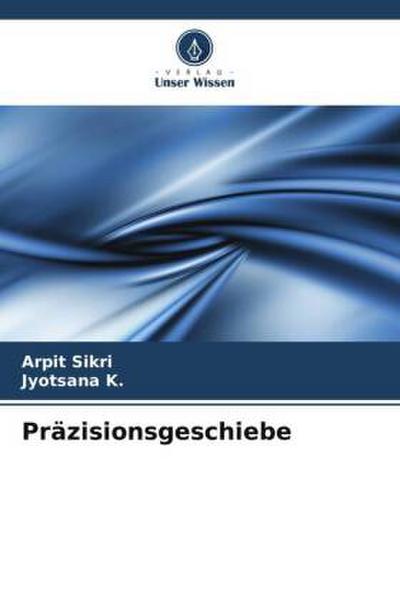 Präzisionsgeschiebe