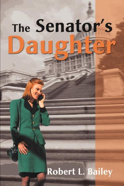 The Senator’s Daughter