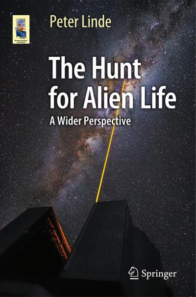 The Hunt for Alien Life