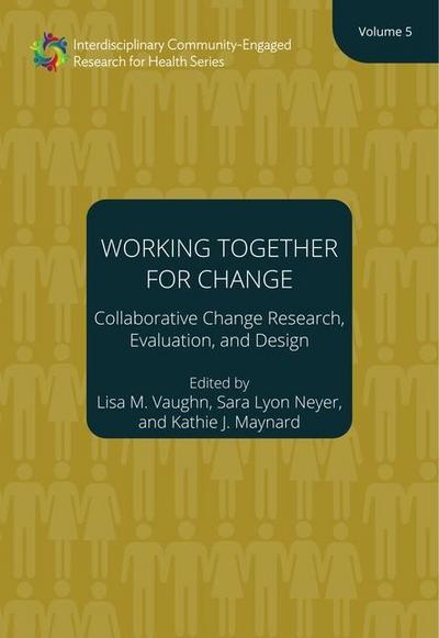 Hildebrandt, H: Working Together for Change - Collaborative