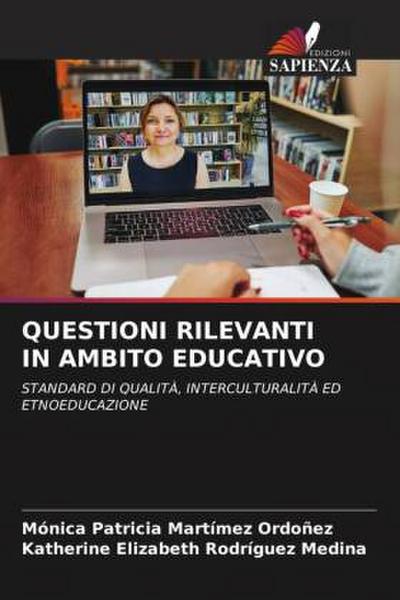 QUESTIONI RILEVANTI IN AMBITO EDUCATIVO