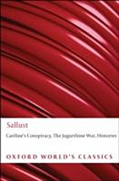 Catiline’s Conspiracy, The Jugurthine War, Histories