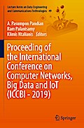 Proceeding of the International Conference on Computer Networks, Big Data and IoT (ICCBI - 2019)
