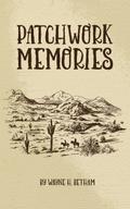 Patchwork Memories