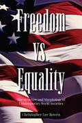 Freedom Vs. Equality
